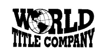 WORLD TITLE COMPANY