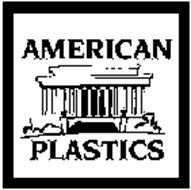 AMERICAN PLASTICS