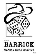 BARRICK GAMING CORPORATION
