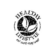 HEALTHY LIFESTYLE EAT WELL STAY WELL
