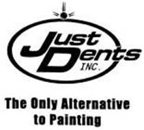 JUST DENTS INC. THE ONLY ALTERNATIVE TO PAINTING