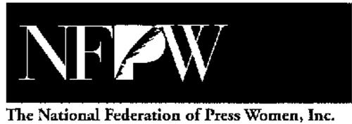 NFPW THE NATIONAL FEDERATION OF PRESS WOMEN, INC.