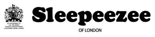 SLEEPEEZEE OF LONDON BY APPOINTMENT TO H.M. THE QUEEN BEDDING MANUFACTURERS OF SLEEPEEZEE LIMITED LONDON