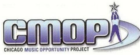 CMOP CHICAGO MUSIC OPPORTUNITY PROJECT