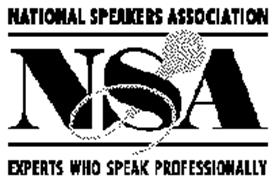 NATIONAL SPEAKERS ASSOCIATION NSA EXPERTS WHO SPEAK PROFESSIONALLY