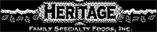 HERITAGE FAMILY SPECIALTY FOODS, INC. HERITAGE