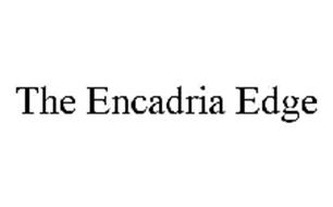 THE ENCADRIA EDGE