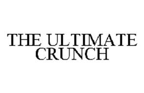 THE ULTIMATE CRUNCH