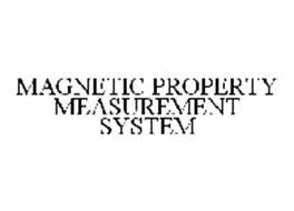MAGNETIC PROPERTY MEASUREMENT SYSTEM