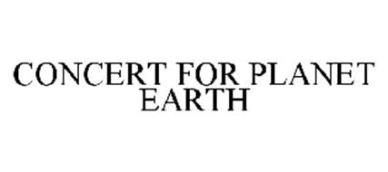 CONCERT FOR PLANET EARTH