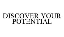 DISCOVER YOUR POTENTIAL