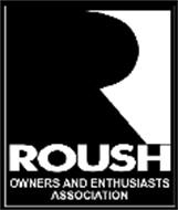 ROUSH OWNERS AND ENTHUSIASTS ASSOCIATION