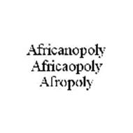 AFRICANOPOLY AFRICAOPOLY AFROPOLY