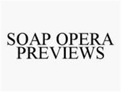 SOAP OPERA PREVIEWS