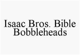 ISAAC BROS. BIBLE BOBBLEHEADS