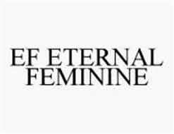 EF ETERNAL FEMININE