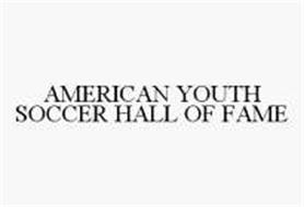 AMERICAN YOUTH SOCCER HALL OF FAME