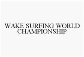 WAKE SURFING WORLD CHAMPIONSHIP