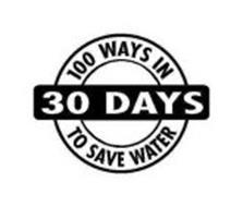 100 WAYS IN 30 DAYS TO SAVE WATER