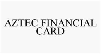 AZTEC FINANCIAL CARD
