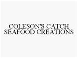 COLESON'S CATCH SEAFOOD CREATIONS