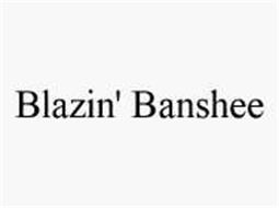 BLAZIN' BANSHEE
