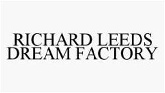 RICHARD LEEDS DREAM FACTORY