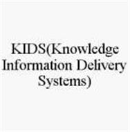 KIDS(KNOWLEDGE INFORMATION DELIVERY SYSTEMS)