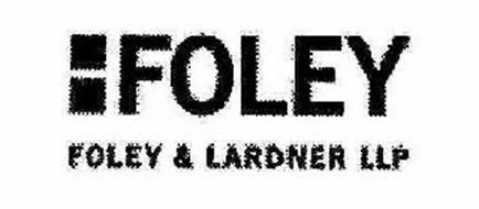 :FOLEY FOLEY & LARDNER LLP
