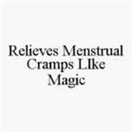 RELIEVES MENSTRUAL CRAMPS LIKE MAGIC