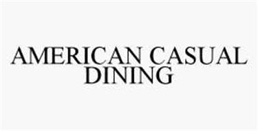 AMERICAN CASUAL DINING