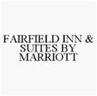 FAIRFIELD INN & SUITES BY MARRIOTT