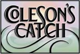 COLESON'S CATCH