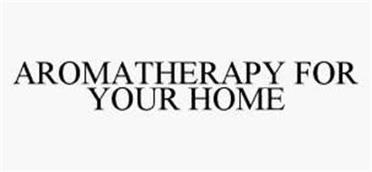 AROMATHERAPY FOR YOUR HOME