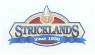 STRICKLANDS SINCE 1936 DELICIOUSLY DIFFERENT HOMEMADE ICE CREAM