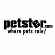 PETSTER.COM WHERE PETS RULE!
