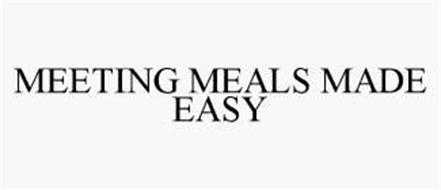 MEETING MEALS MADE EASY