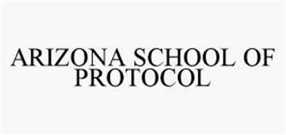 ARIZONA SCHOOL OF PROTOCOL