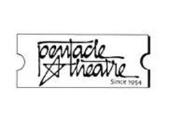PENTACLE THEATRE SINCE 1954