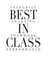 BEST-IN-CLASS INTEGRITY TEAMWORK PERFORMANCE LEARNING
