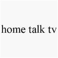 HOME TALK TV