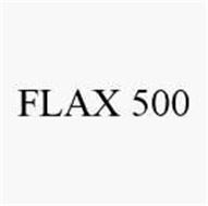 FLAX 500