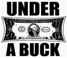 UNDER A BUCK 1 ONE DOLLAR WASHINGTON UNITED STATES OF AMERICA K 6 ONE