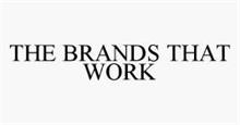 THE BRANDS THAT WORK