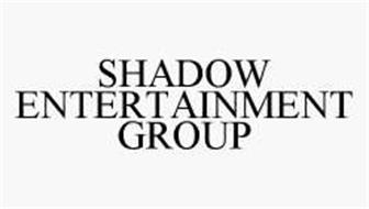 SHADOW ENTERTAINMENT GROUP