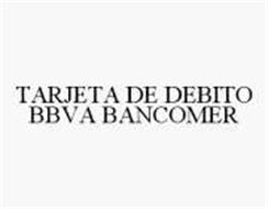 TARJETA DE DEBITO BBVA BANCOMER