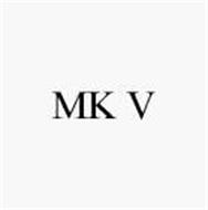 MK V