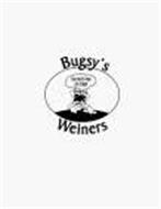 BUGSY'S WEINERS THE BEST DOG IN TOWN