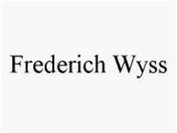 FREDERICH WYSS