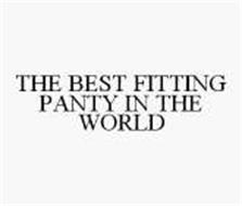 THE BEST FITTING PANTY IN THE WORLD